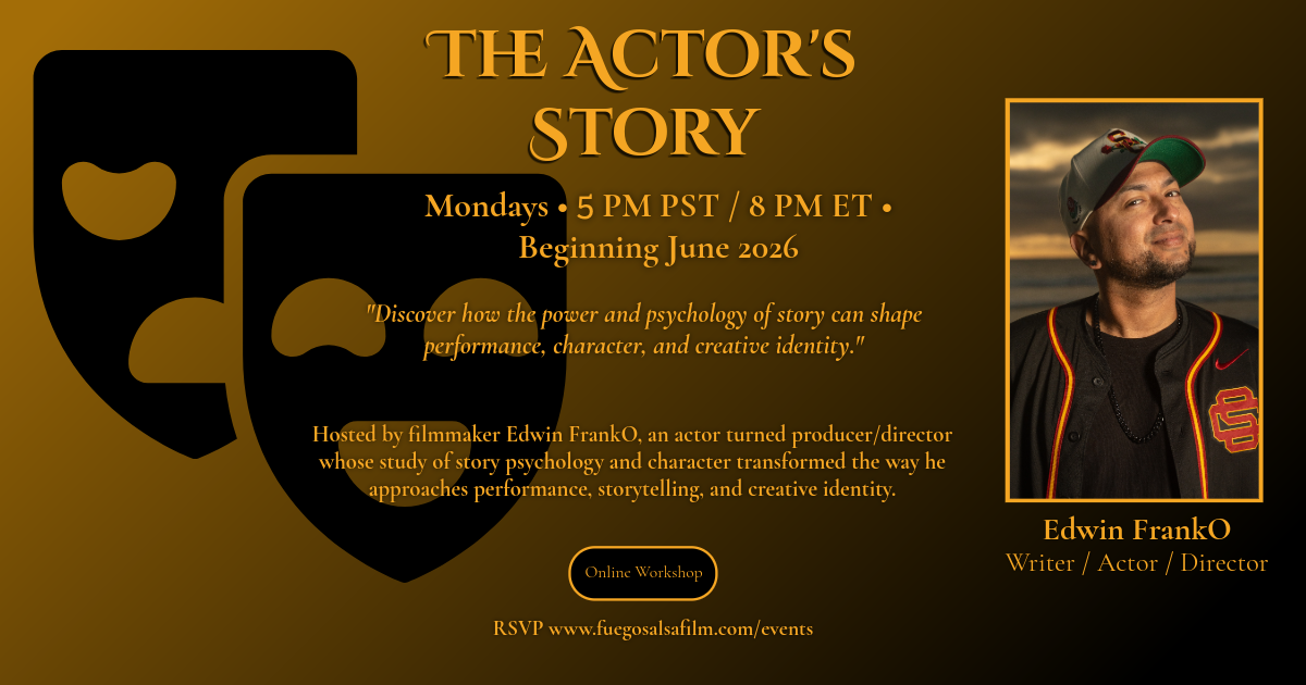 Promotional flyer for a series called 'The Actor's Story' hosted by Edwin FrankO. It features a gold and black theme with actor's photo on the right, and text detailing show schedule, start date, and workshop RSVP information.