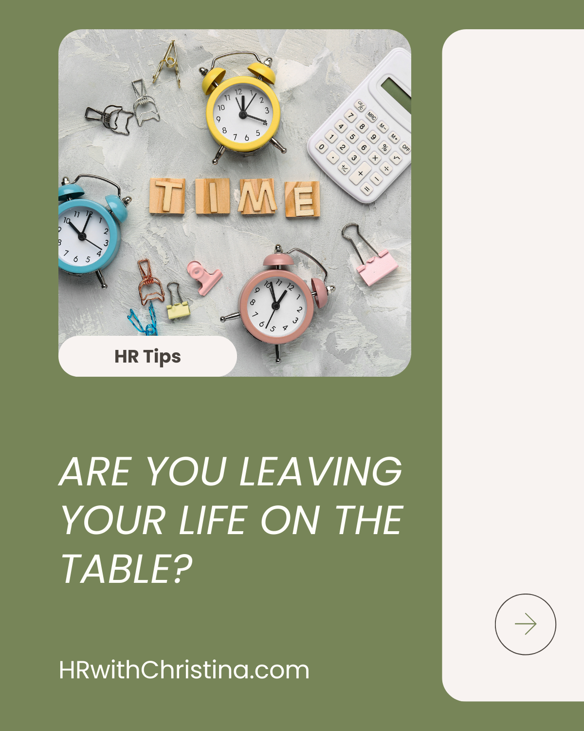 Are you leaving your life on the table?