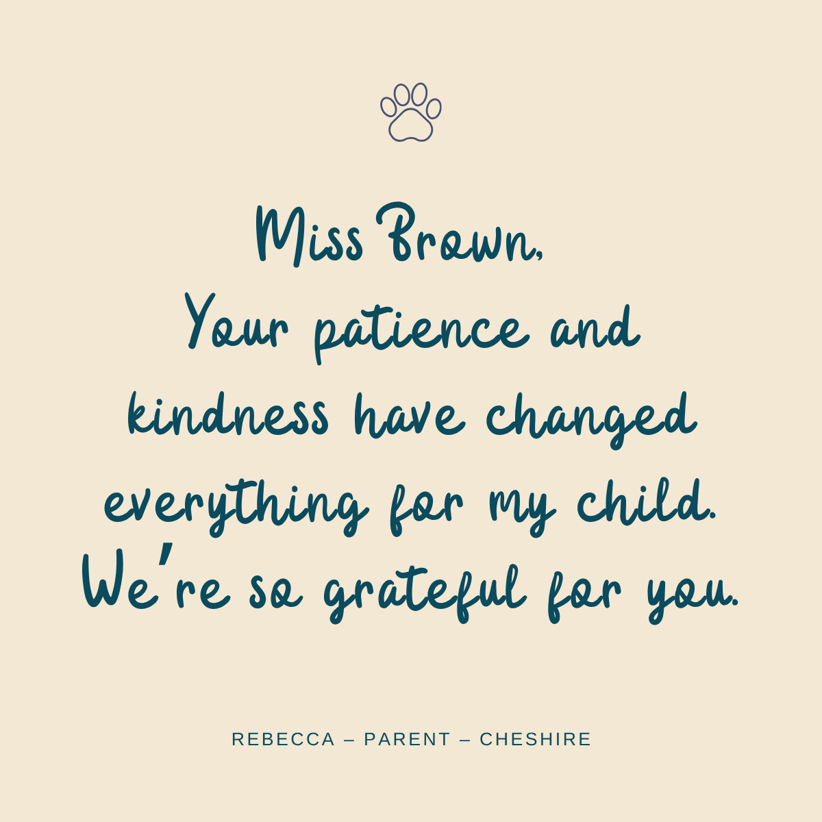 Parents SHINE Wall nomination thanking a teacher for supporting their child All Is Well Approach