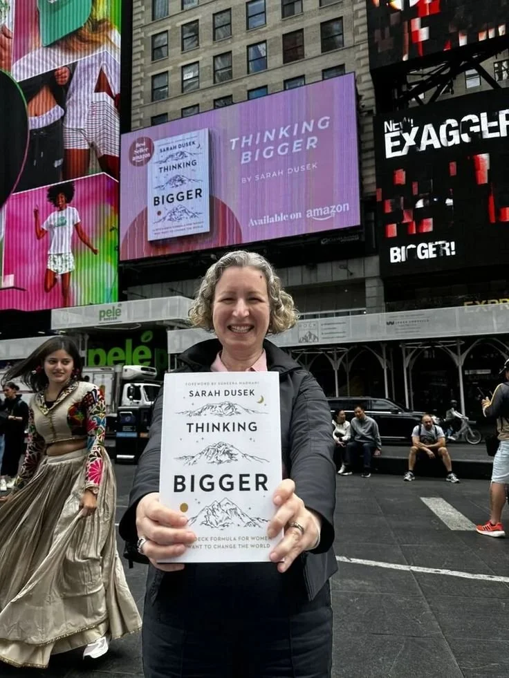 Thinking Bigger by Sarah Dusek