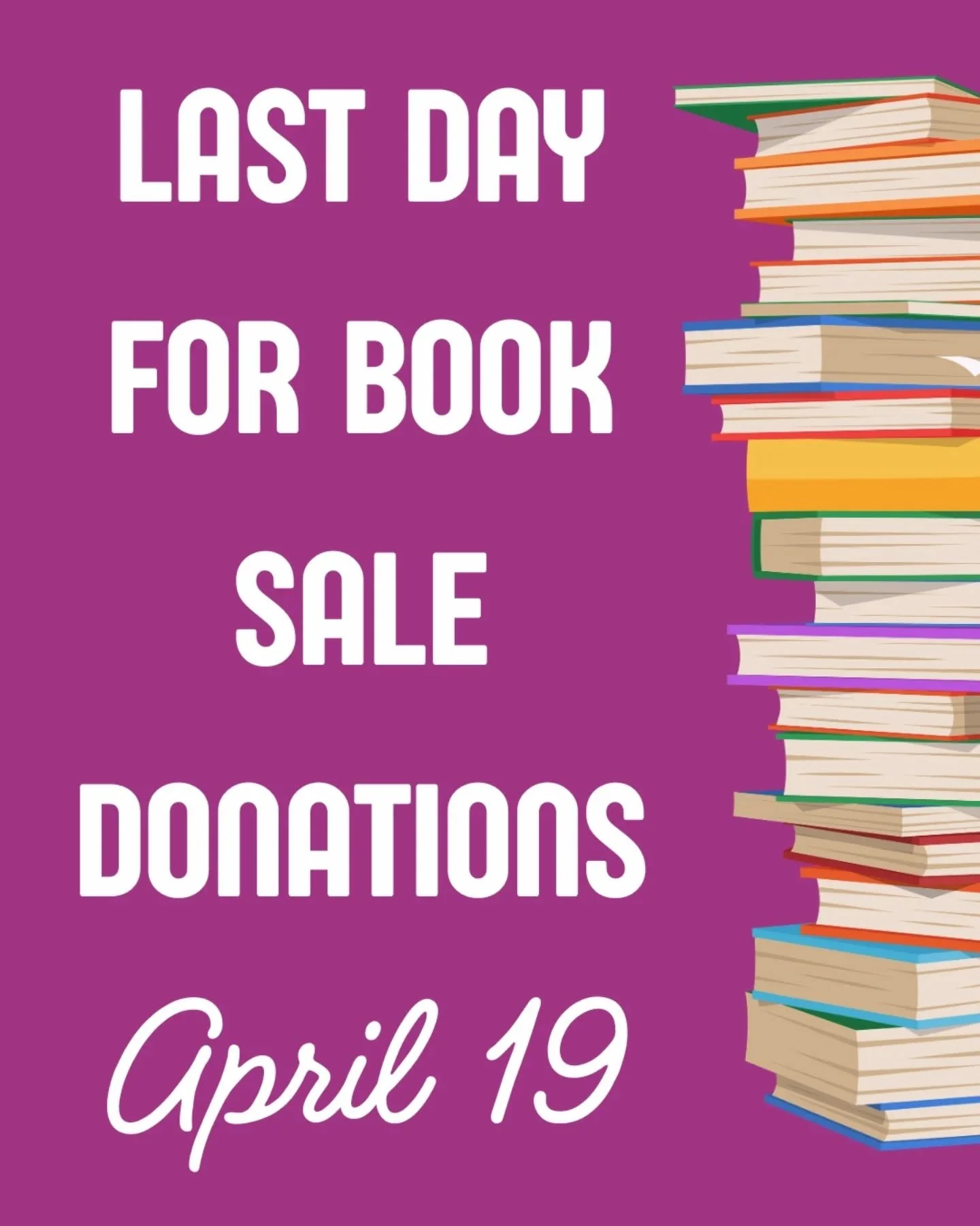 Doing some spring cleaning this week? If you&rsquo;ve got books you no longer need, donate them to our upcoming book sale and give them a fresh start.

⏰&nbsp;Donation deadline: Sunday, April 19

Donations can be left on carts inside the the parking 