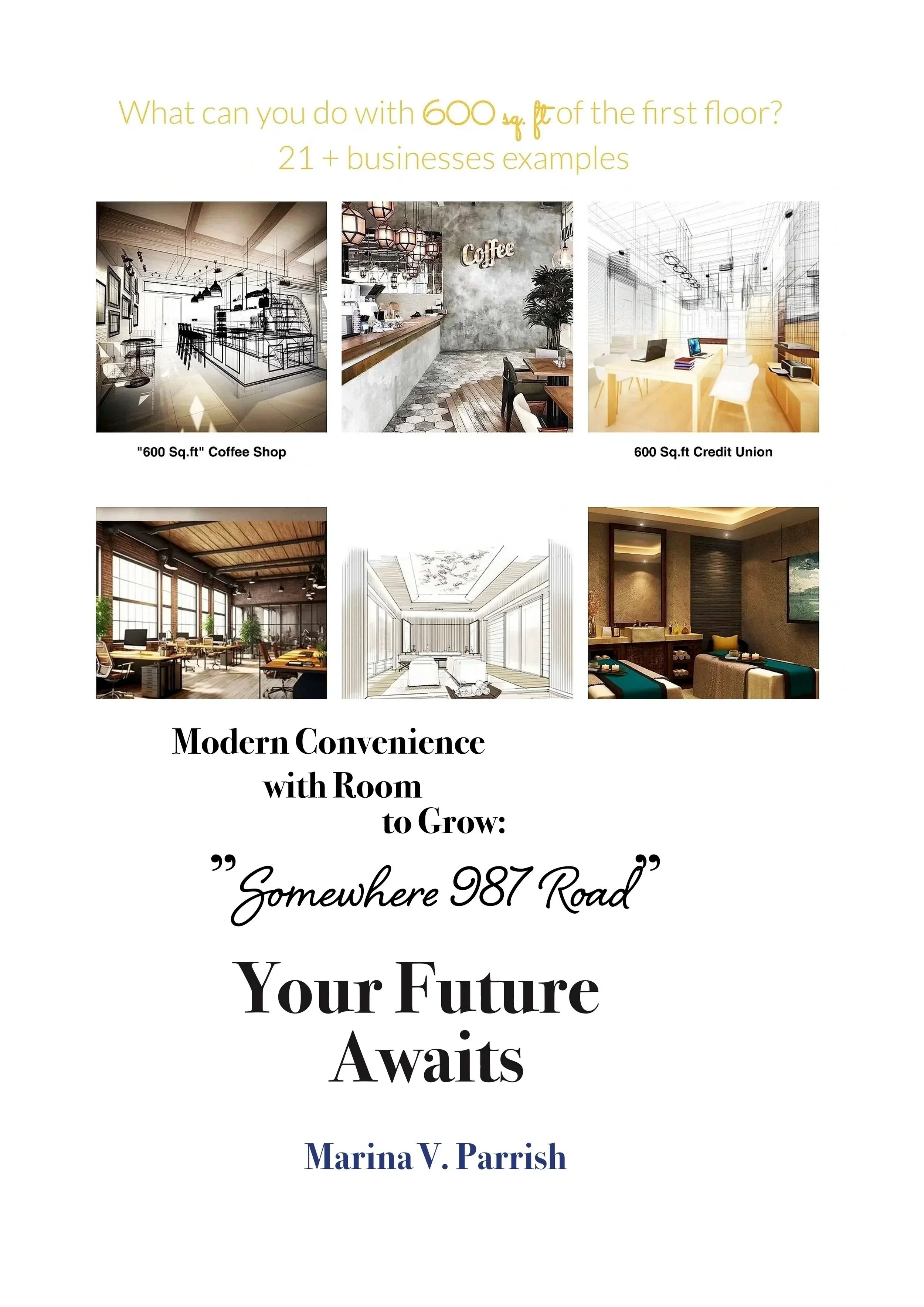 Modern Convenience with Room to Grow: "Somewhere 987 Road"