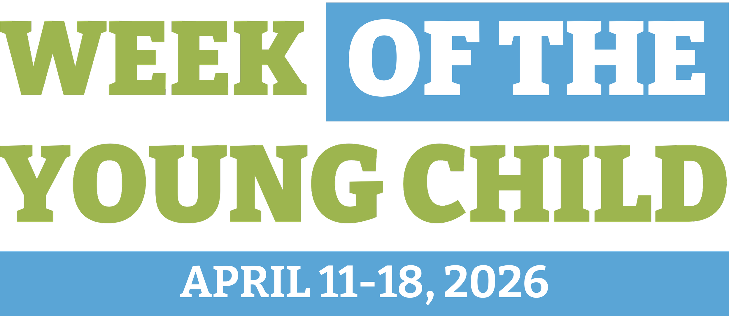 Week of the Young Child- Family Day