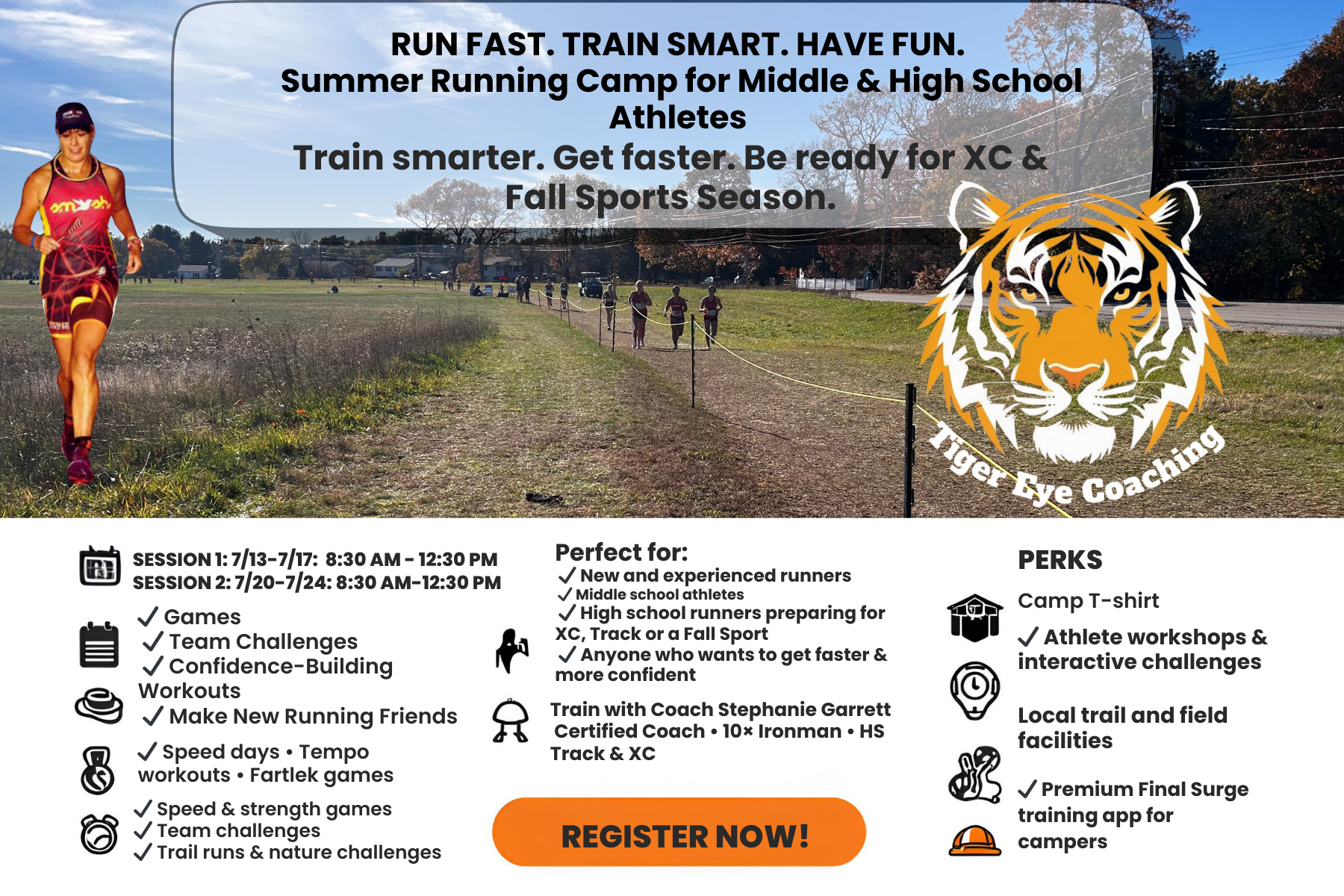 Run Fast. Train Smart. Have Fun. Tiger Eye Coaching Summer Running Camp Is Back!