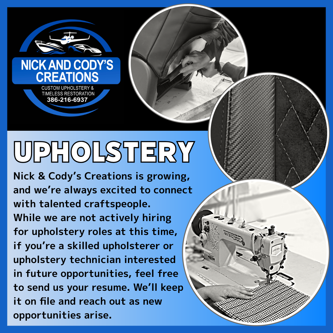 Nick and Cody's Creations wants skilled upholsterers and upholstery technicians to send in their resumes for potential future opportunities.