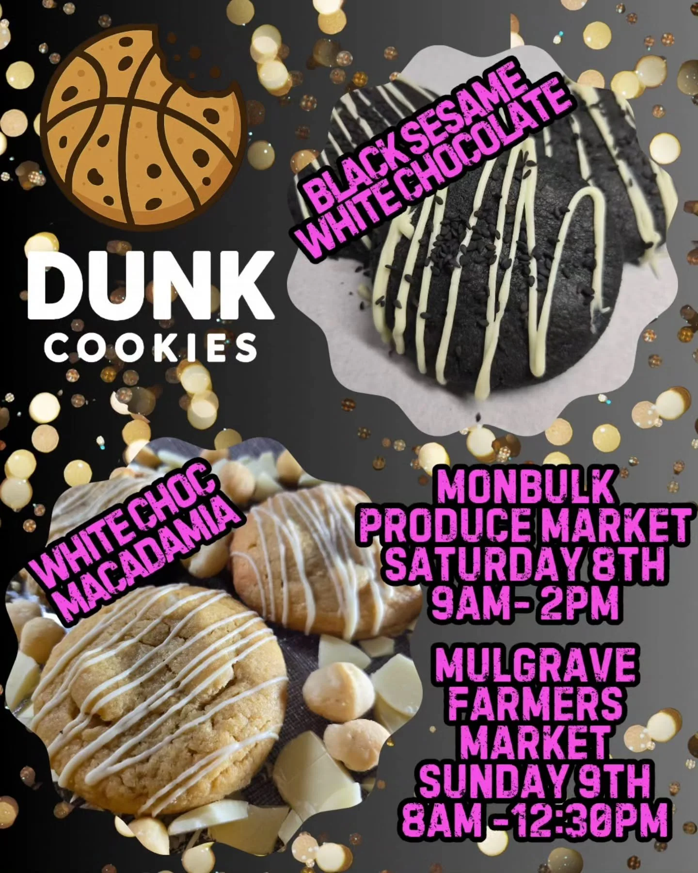DUNK cookies will be @monbulkproducemarket this Saturday 9am-2pm
And @mulgravefarmersmarket on Sunday 8am-12:30
Stop by and try our delicious new Black Sesame &amp; White chocolate cookie