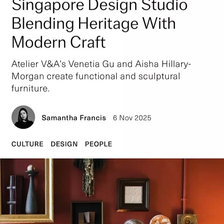 &ldquo;Atelier V&amp;A, The New Singapore Design Studio Blending Heritage With Modern Craft&rdquo; ~ Thank you @aplussingapore for capturing the heart of what Atelier V&amp;A is all about 🙏🏼
@blackflybird 🙌🏼 Grateful for the thoughtful storytelli