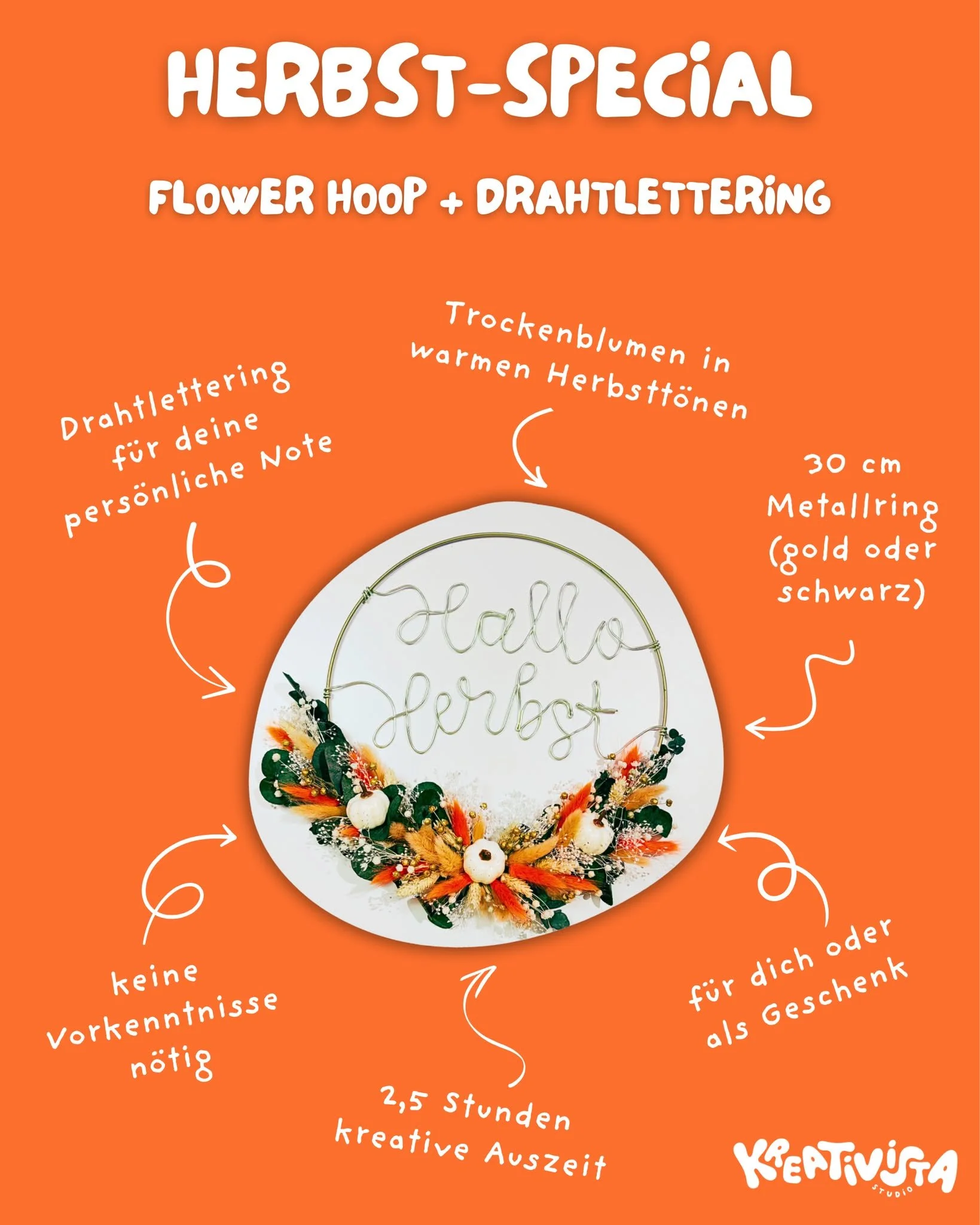 🍂 Der Herbst ist da! 🍂

Zeit f&uuml;r Gem&uuml;tlichkeit und kreative Deko!Gestalte deinen eigenen herbstlichen Flower Hoop mit Trockenblumen und personalisiere ihn mit Drahtlettering. ✨

Das erwartet dich:
✨ 30 cm Metallring (Gold oder Schwarz)
🌾