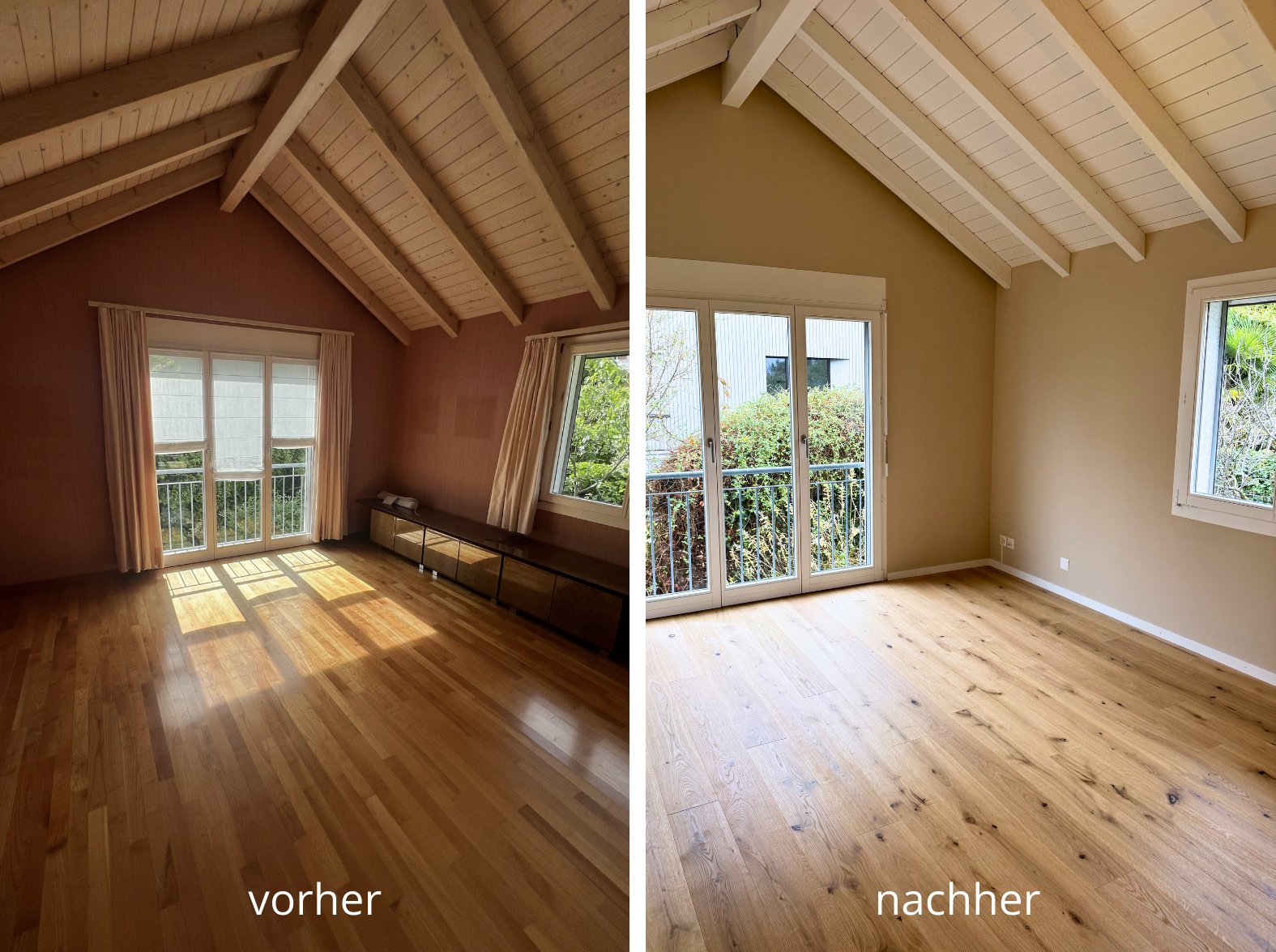 Ein Raum mit Holzfußboden und einem Dach mit sichtbaren Holzbalken, vorher mit dunklen Wänden und zur Tür hin großen Fenstern, nachher mit hellen Wänden und frischem Holzfußboden, viel Tageslicht und Gartenblick.