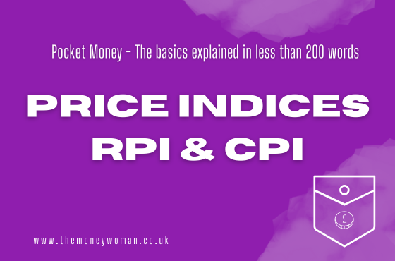 Price Indices - RPI and CPI
