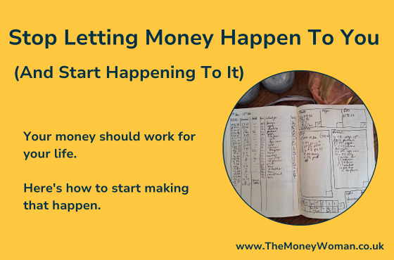 You Happen To Money, It Doesn’t Happen To You