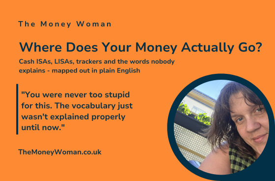 Where to actually put your money: a plain-English map of UK savings and investing accounts
