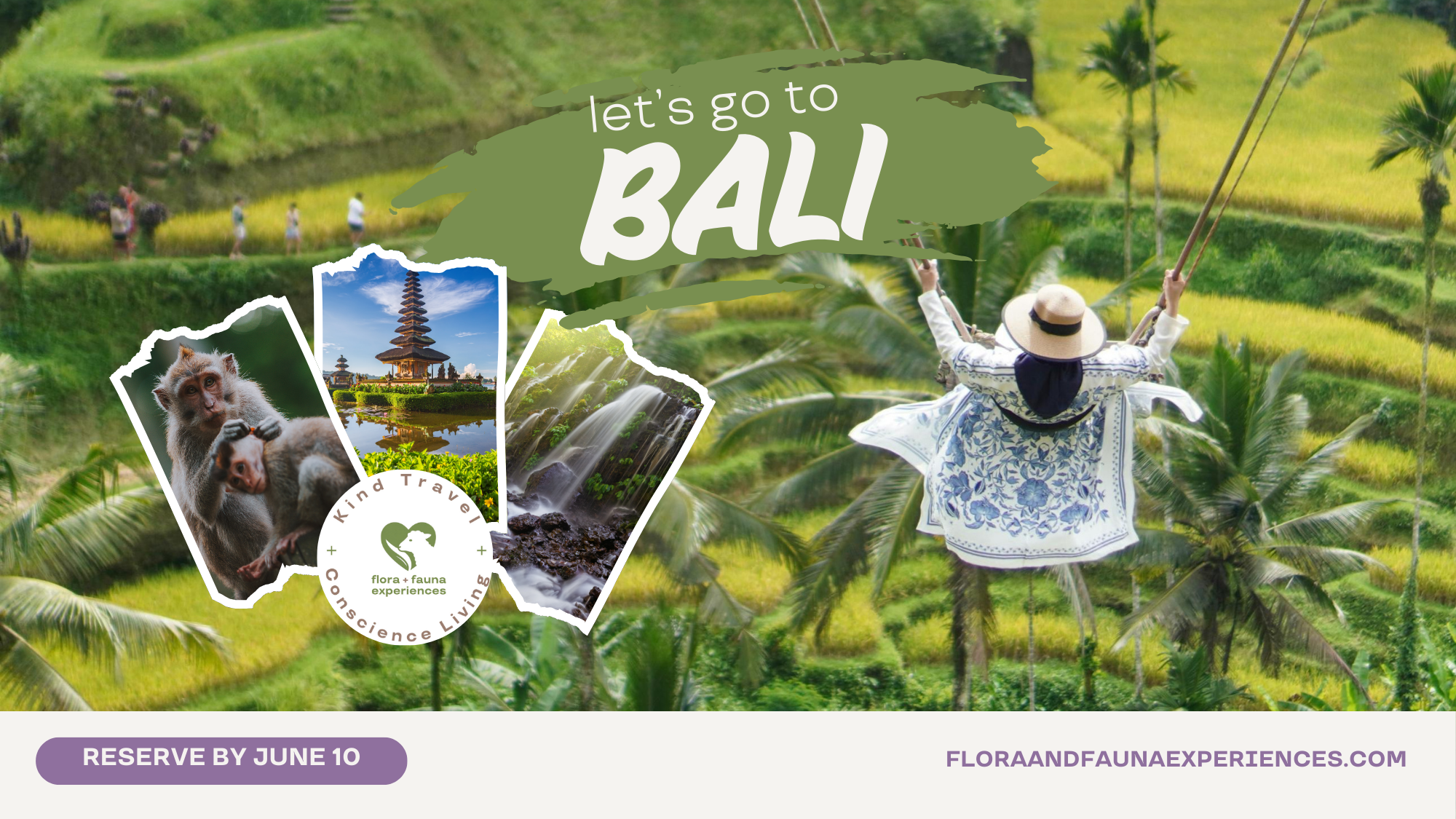 Bali with Flora + Fauna Experiences 