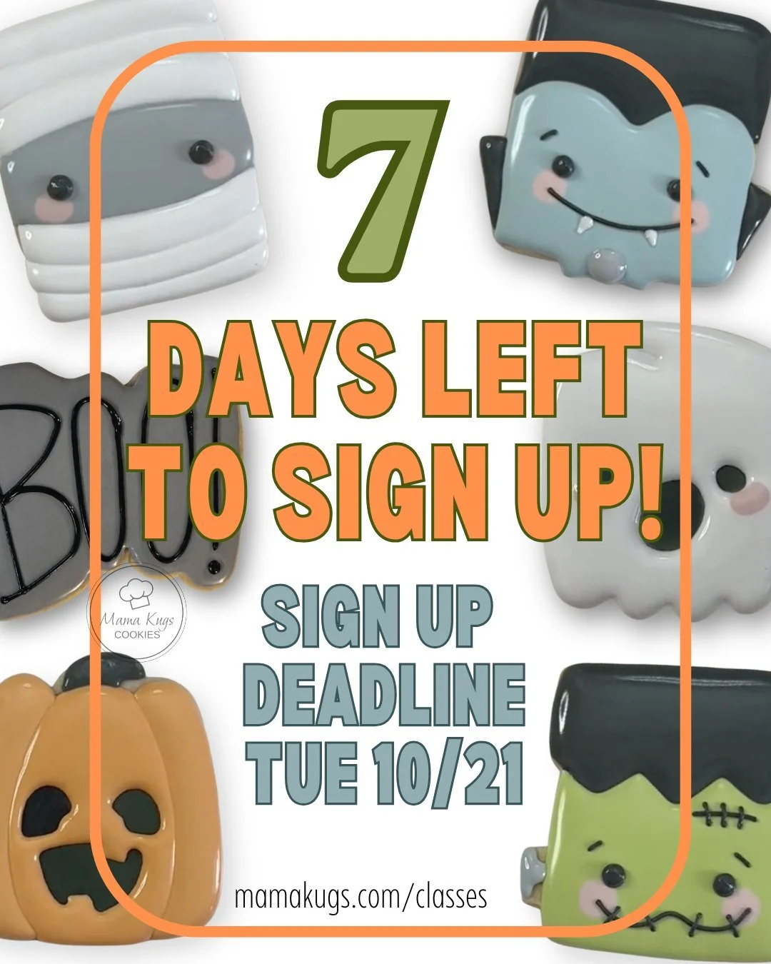 🎟 Seven more days to sign up for this Spooktacular Cookie Decorating Class! Registration closes on Tues Oct 21st. Get your tickets before time runs out or tickets sell out. 

Class Details:
Sat, 10/25 10:00-12:00 at the McLouth Community Bldg
 OR
Su