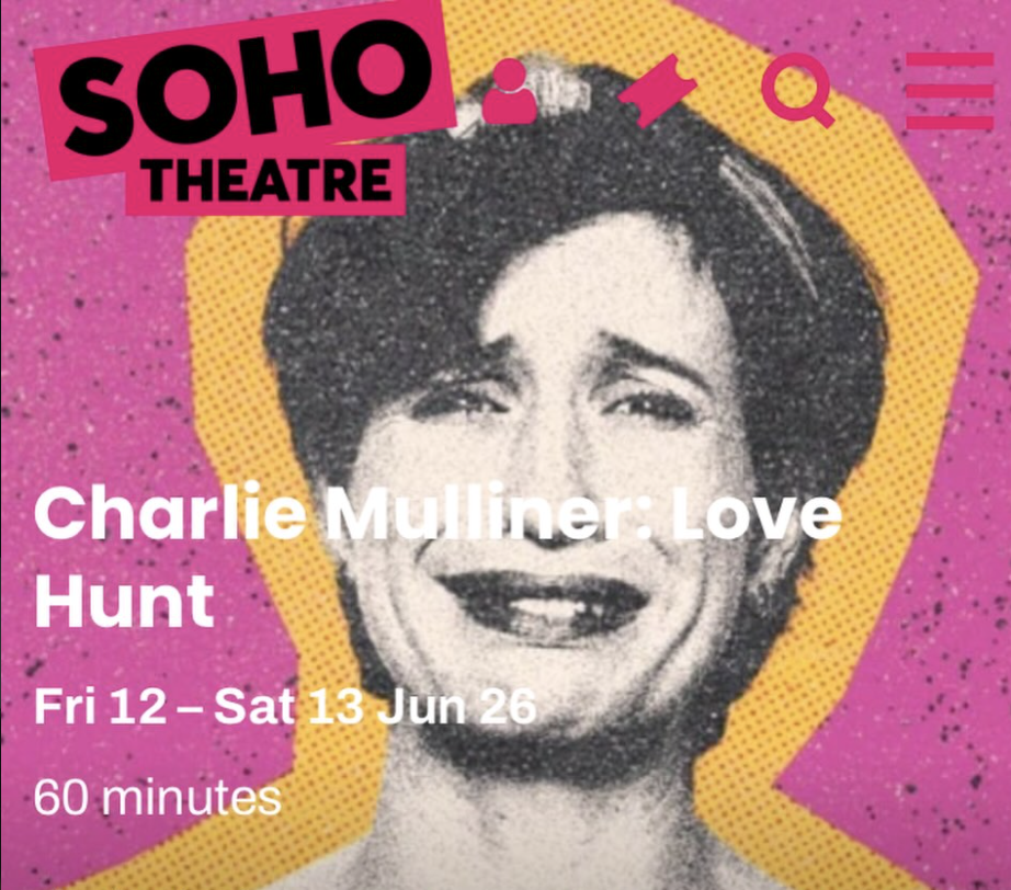 Love Hunt is coming to Soho Theatre!