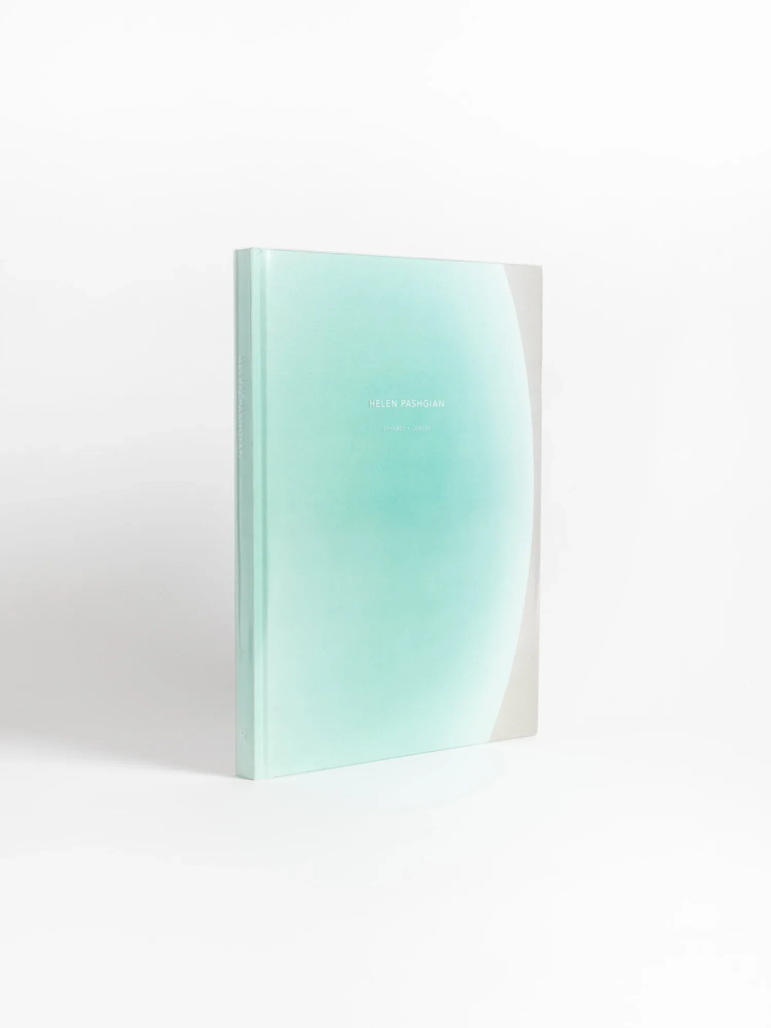 Helen Pashgian: Spheres and Lenses