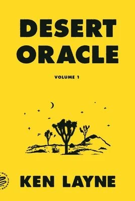 Desert Oracle: True Tales from the American Southwest