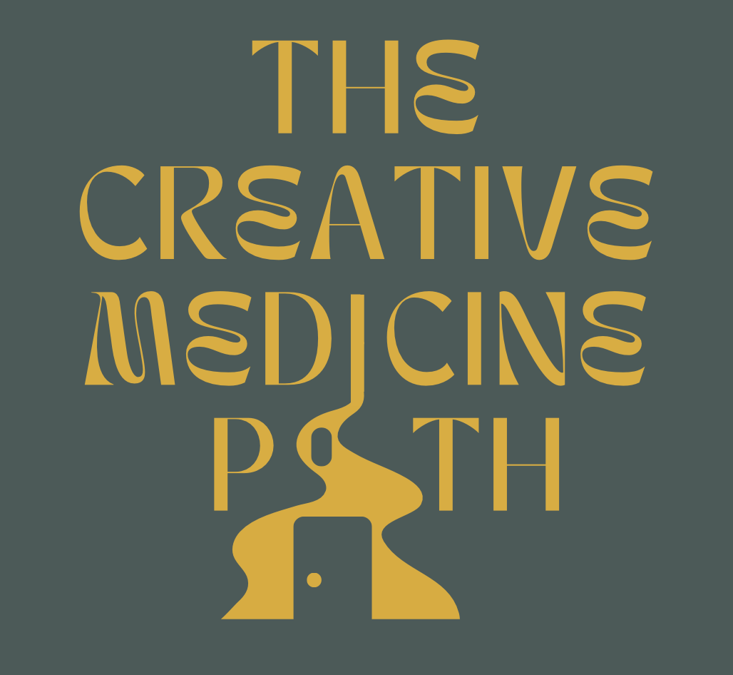 The Creative Medicine Path