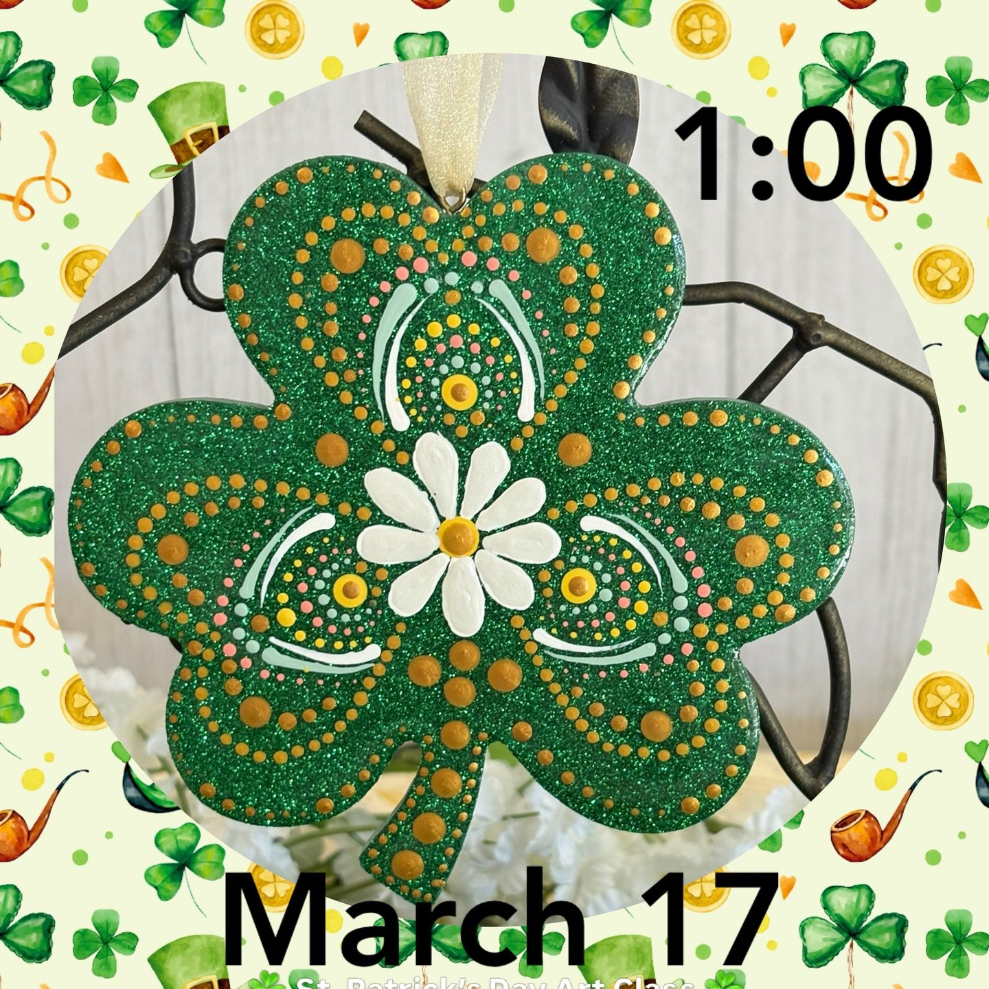 ☘️ St. Patrick&rsquo;s Day Art Class ☘️

Paint this beautiful shamrock mandala ornament with me and celebrate St. Patrick&rsquo;s Day with creativity!

🍀 Date: March 17
🍀 Time: 1:00 PM

Crafty Corner with Melissa
Palm Desert

RSVP Melissa
📞 760-86