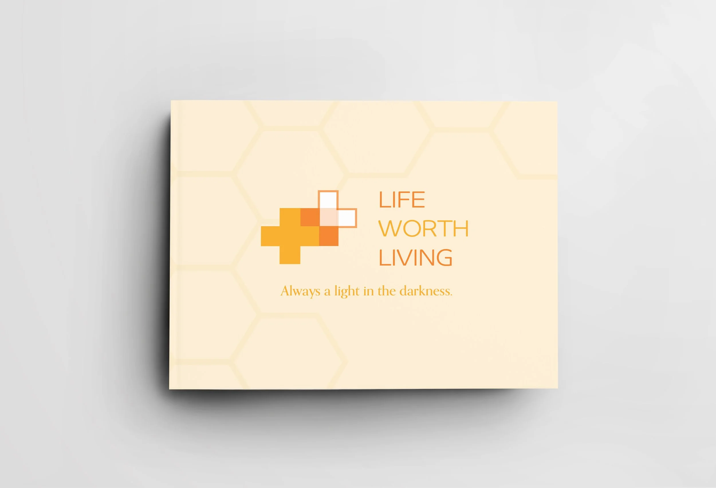 Life Worth Living
