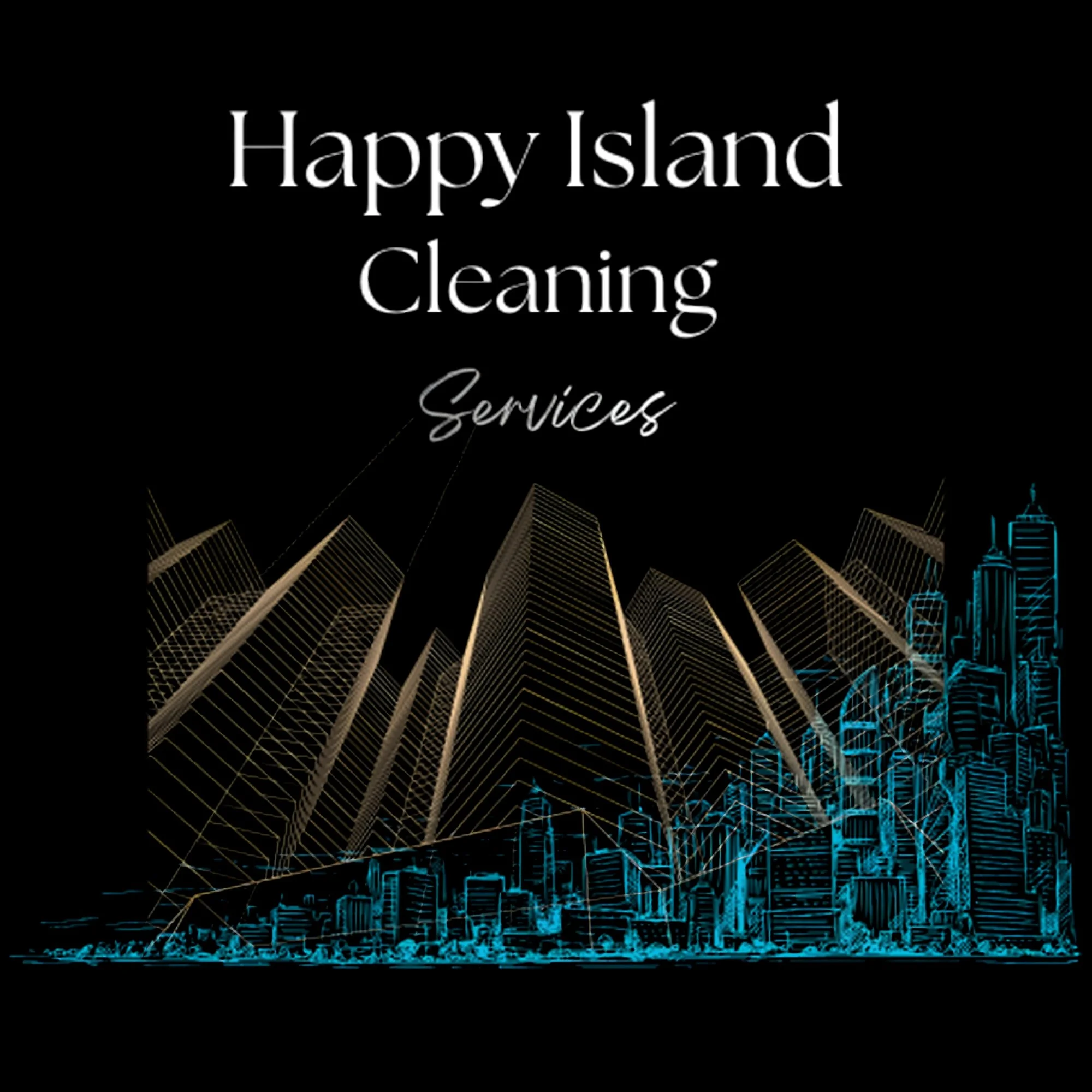 Black background with a digital cityscape in blue and gold lines. The text 'Happy Island Cleaning Services' in white and cursive is at the top.