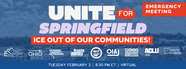 Emergency Meeting: Unite for Springfield - ICE Out of Our Communities (virtual)