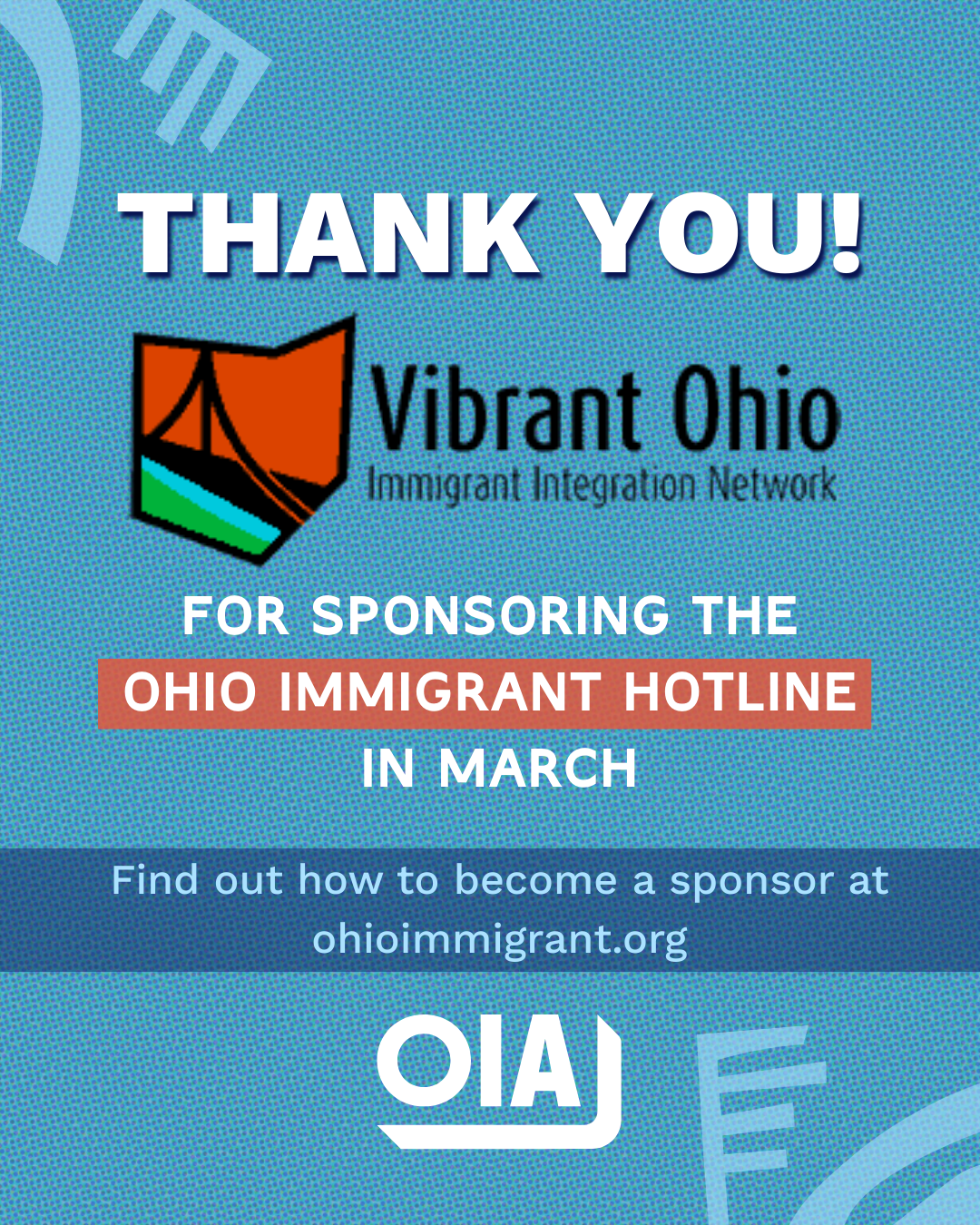 March is “Vibrant Ohio Month” on the Ohio Immigrant Hotline!