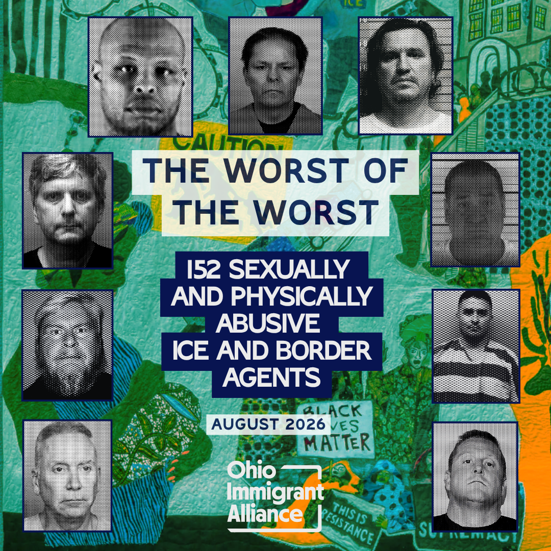 The Worst of the Worst: 152 Sexually and Physically Abusive ICE and Border Agents