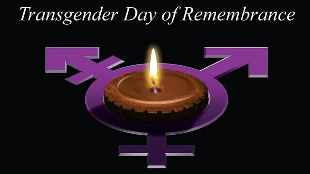 Transgender Day of Remembrance (TDOR)