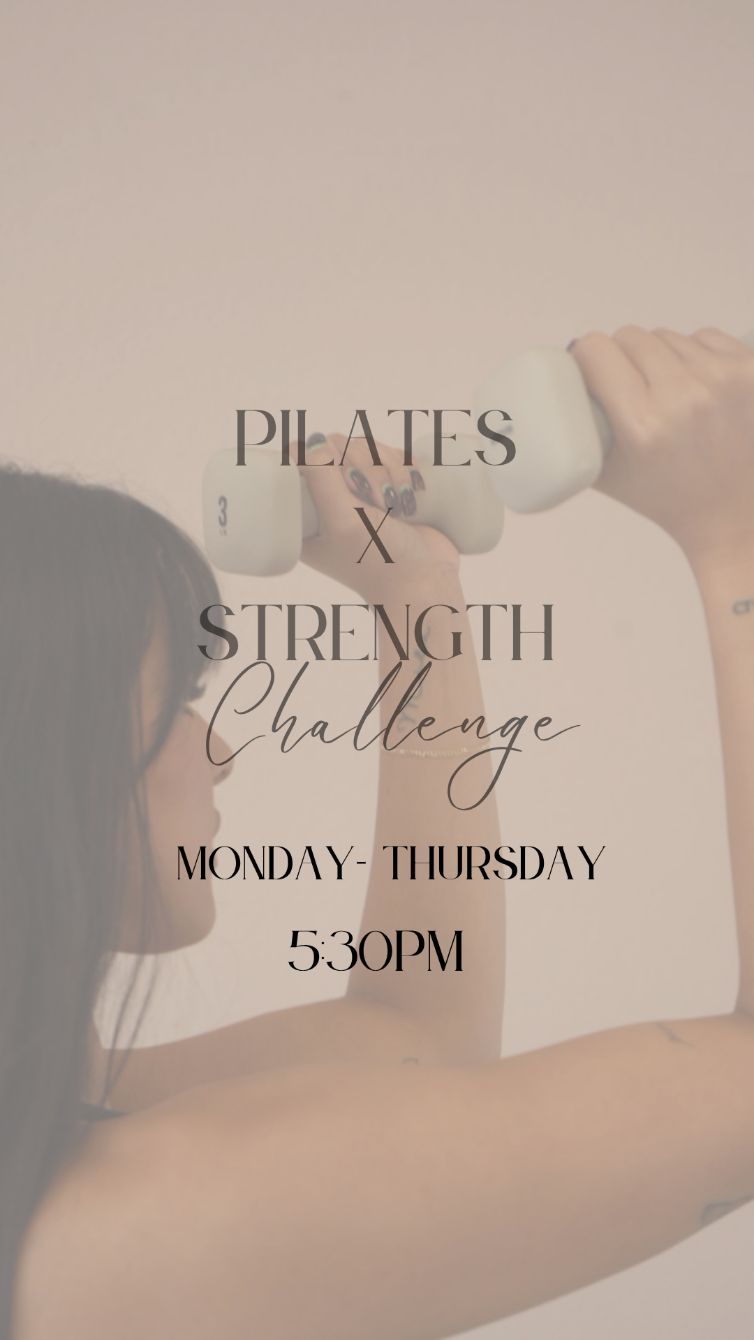 Pilates x Strength 5:30pm