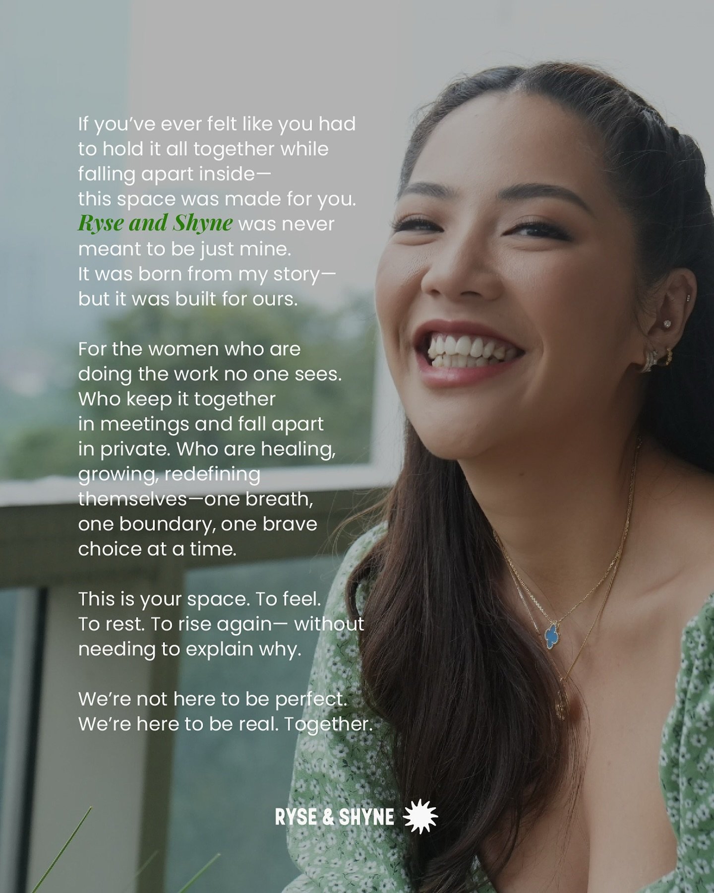 If you&rsquo;ve ever felt like you had to hold it all together while quietly falling apart&mdash;this space was made for you.

Ryse and Shyne was never meant to be just mine.
It was born from my story, but it was built for ours.

This is your space.
