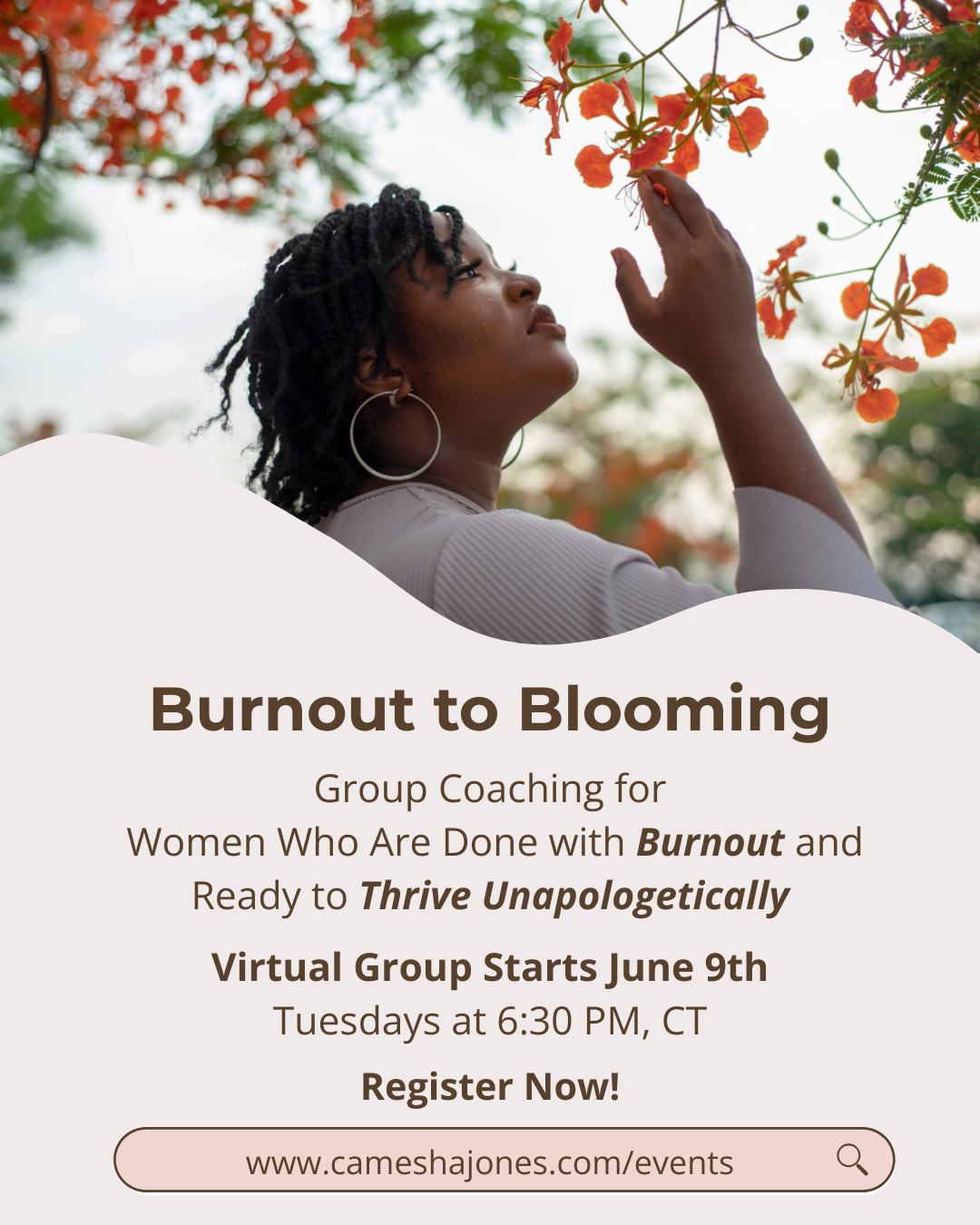 Burnout to Blossoming  Group Coaching Flyer (1).png