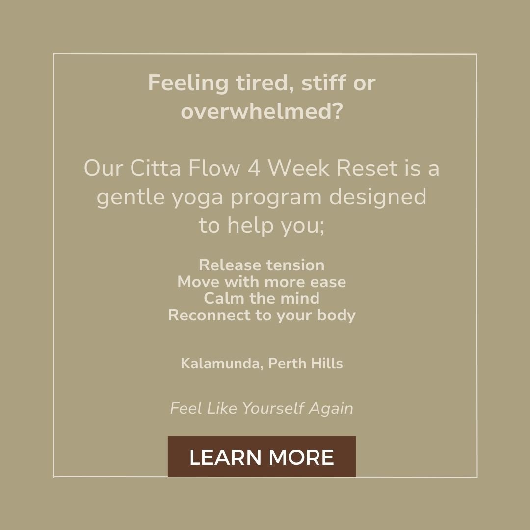Waking up tired.
Tight shoulders.
A busy mind that never quite switches off.

If this sounds familiar, it might be time for a reset.

The Citta Flow 4 Week Reset is a gentle, structured yoga program designed to help calm the nervous system, improve m