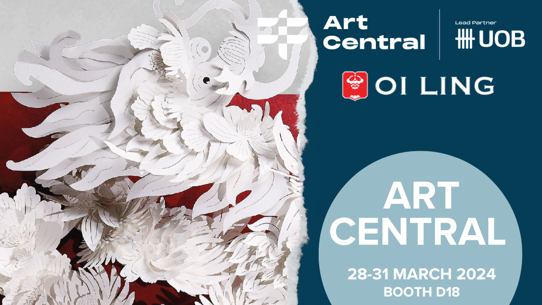 Promotional banner for Art Central 2024 featuring intricate white paper art with floral and birds motifs, event dates March 28-31, 2024, and booth D18, with logos of Art Central, UOB, and Oi Ling.