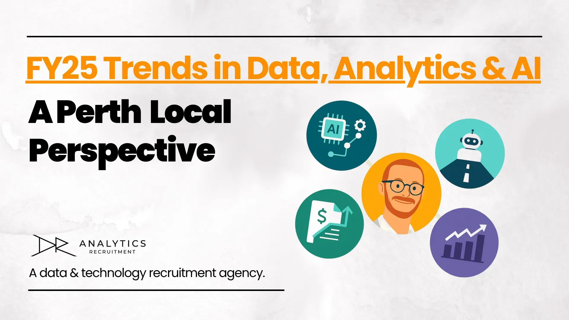 FY25 Trends in Data, Analytics & AI: A Perth Perspective