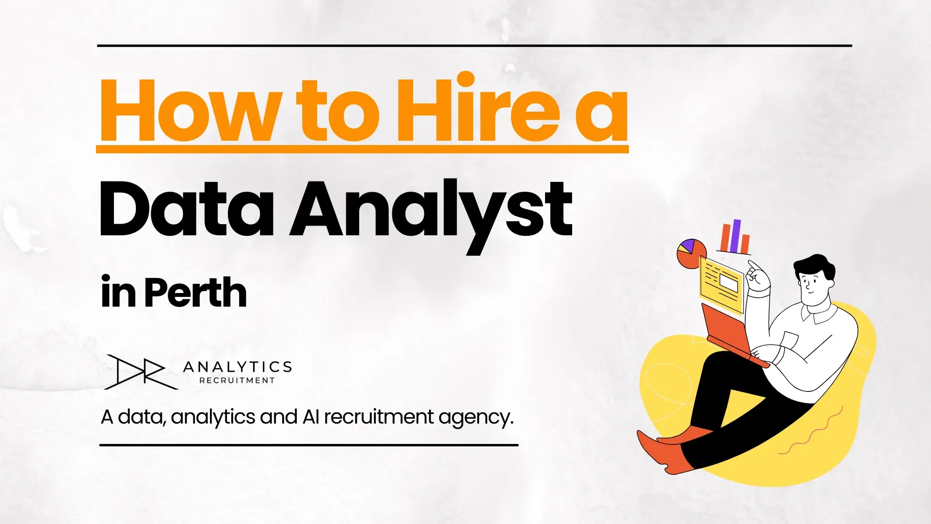 How to Hire a Data Analyst (in Perth)