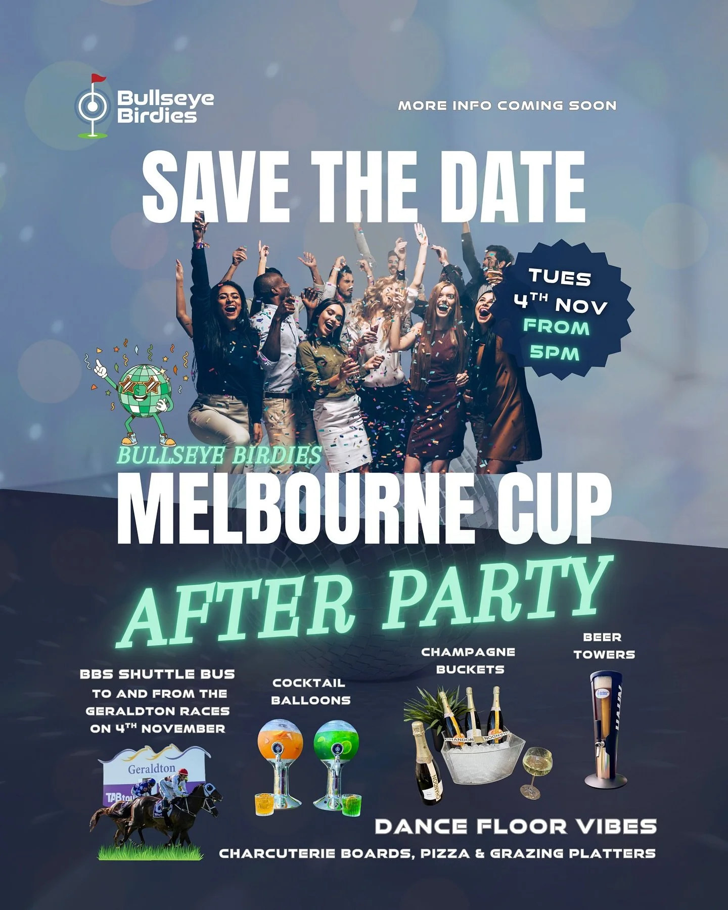 🐎🥂 Melbourne Cup 𝗔𝗙𝗧𝗘𝗥 Party 🥂🐎

🚌 BBs Shuttle bus to/from the races on 4th Nov
🧀 Charcuterie boards,&nbsp;pizza &amp; grazing platters 
🍹 Cocktail Balloons
🍻 Beer Towers&nbsp;
🍾 Champagne buckets
💃 Dance floor vibes
👀 More info comin