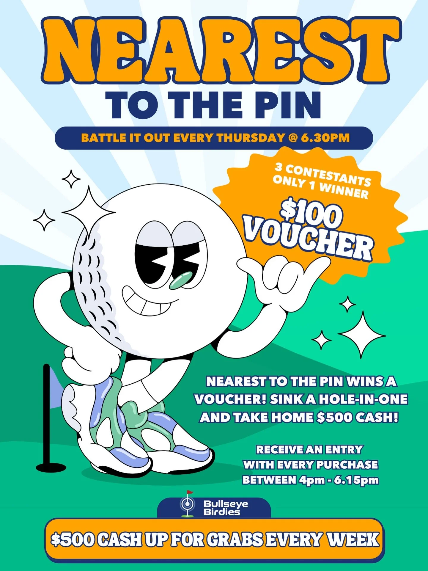 Nearest to the Pin kicks off at 6:30PM THIS THURSDAY ⛳️

𝙏𝙝𝙧𝙚𝙚 𝙥𝙡𝙖𝙮𝙚𝙧𝙨. 𝙊𝙣𝙚 𝙨𝙬𝙞𝙣𝙜. 𝙊𝙣𝙚 𝙬𝙞𝙣𝙣𝙚𝙧.

🏆 $100 voucher for the closest
💰 Hole-in-one lands you $500 CASH

Entries earned with any food or drink purchases between 4