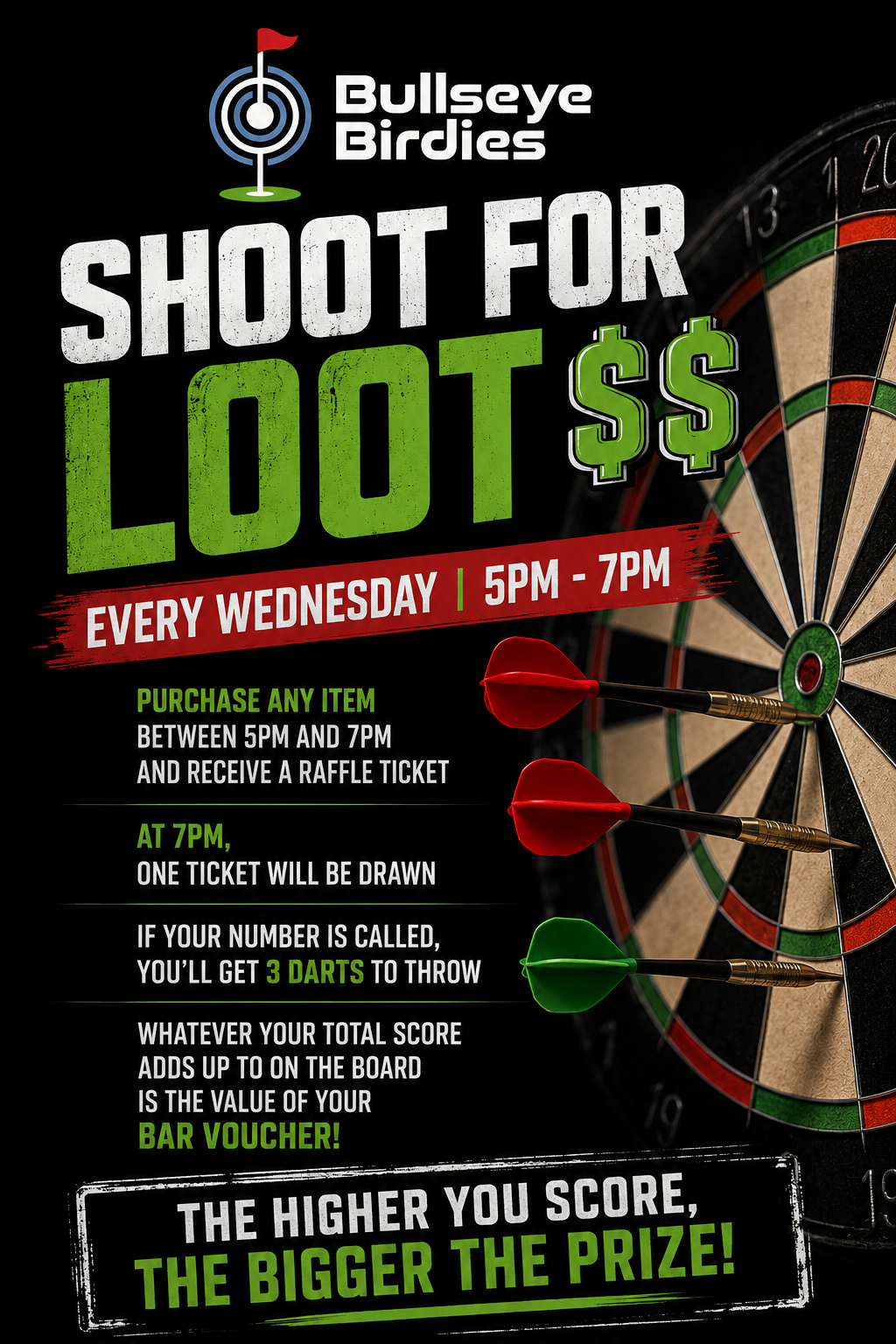 Shoot For Loot $$ - Every Wednesday 5pm - 7pm