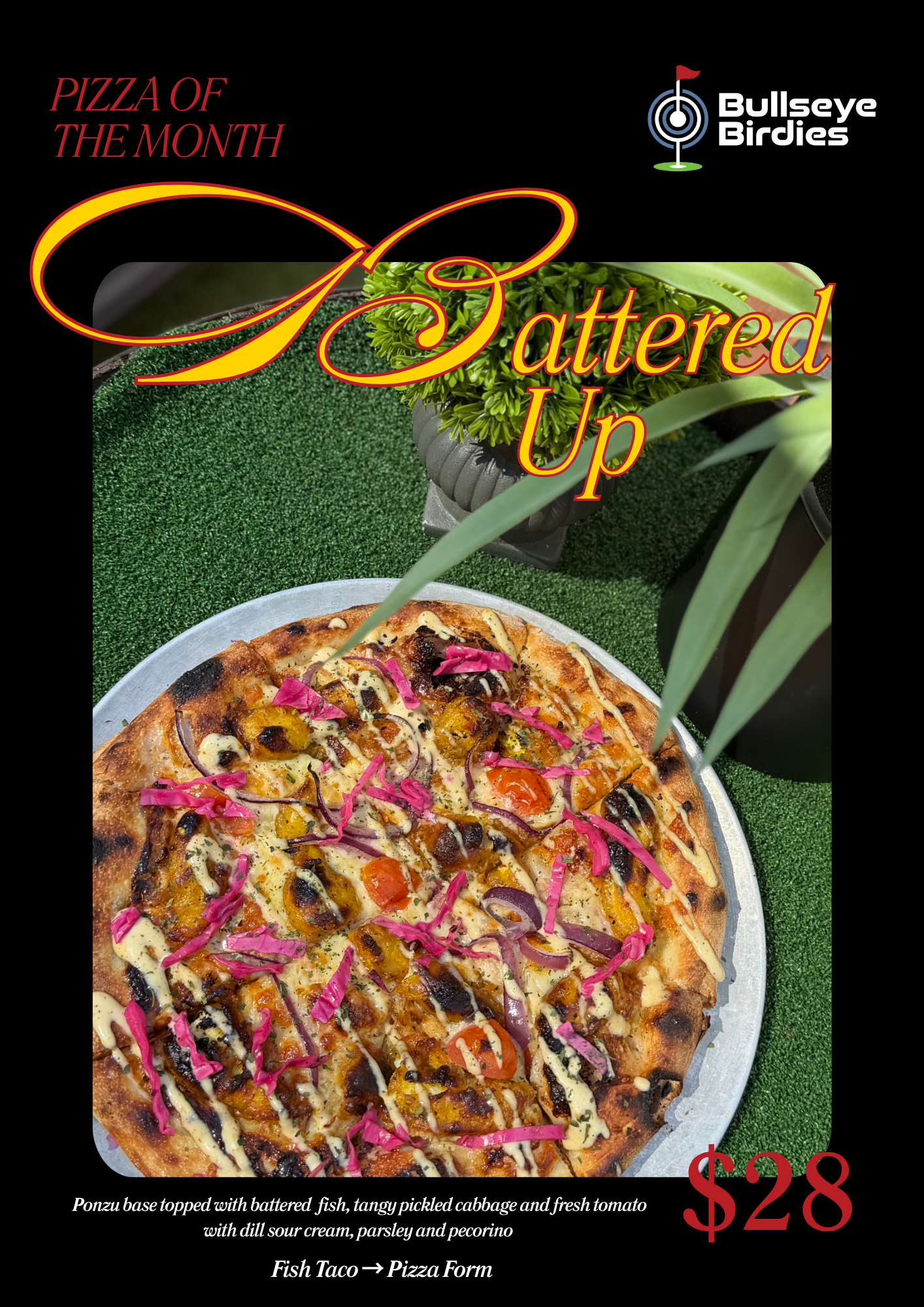 Pizza Of The Month - 
Battered Up