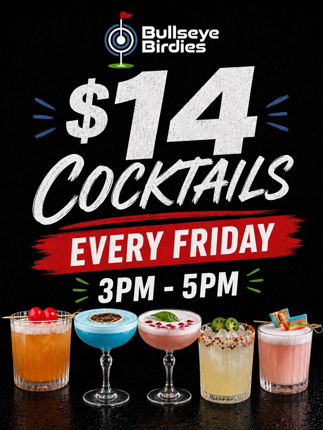 $14 Cocktails - Every Friday 3pm - 5pm