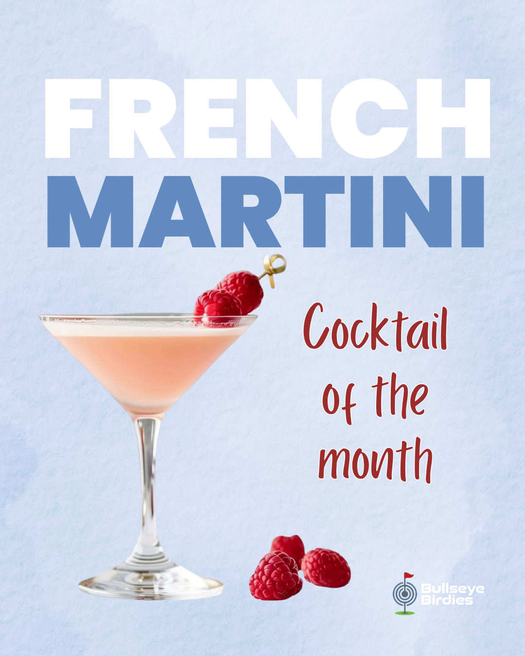 Cocktail Of The Month - French Martini