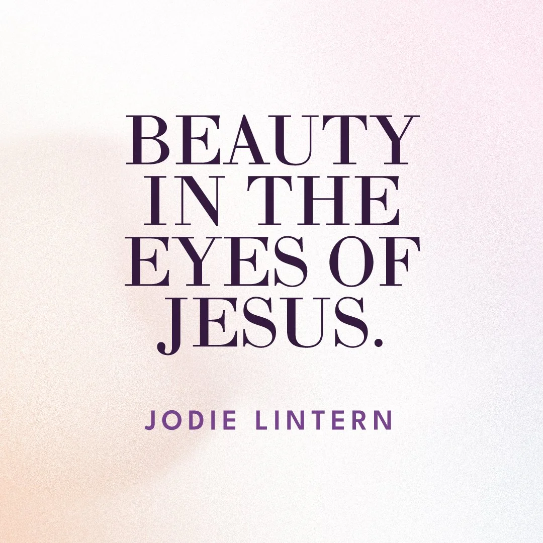 Beauty In The Eyes Of Jesus