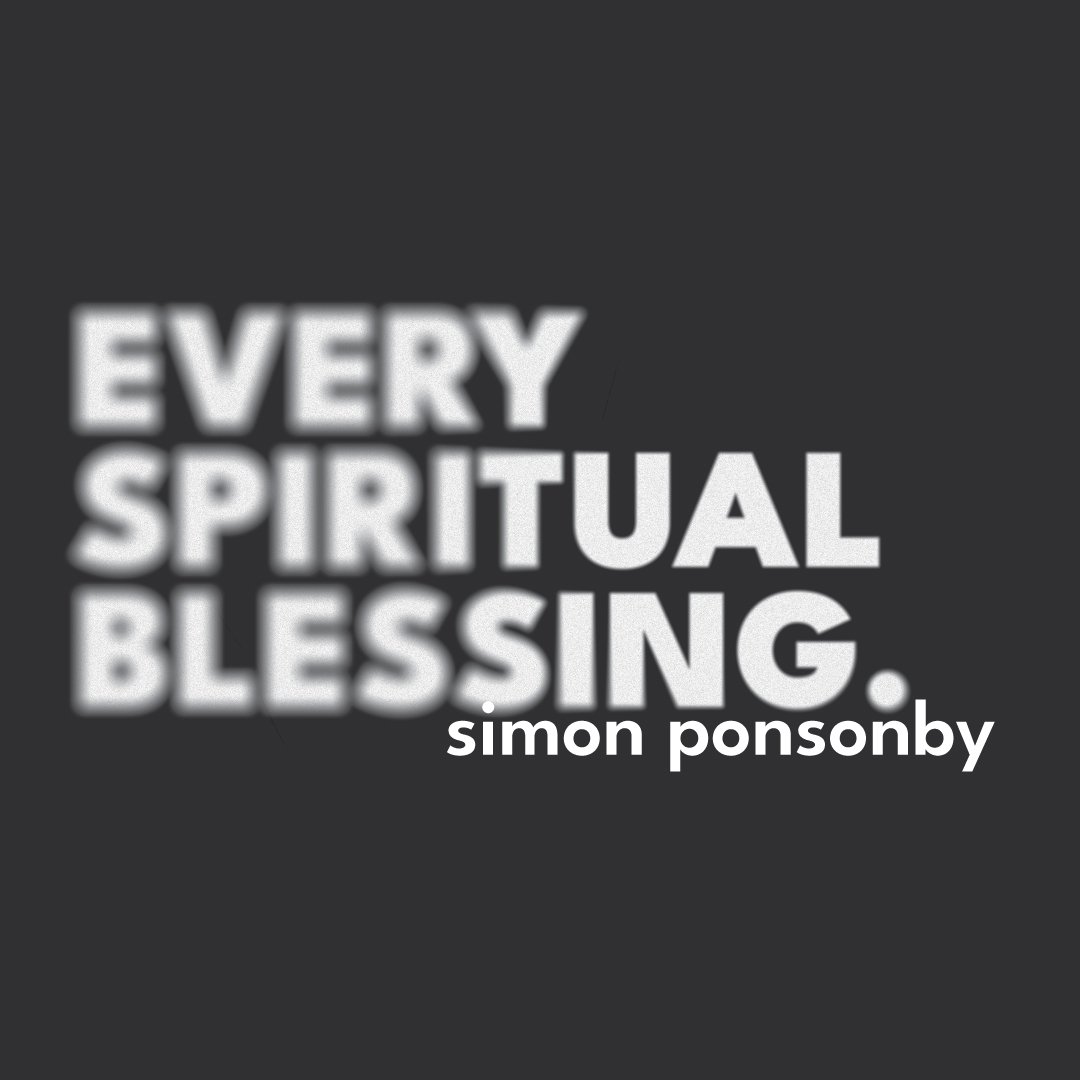 Every Spiritual Blessing