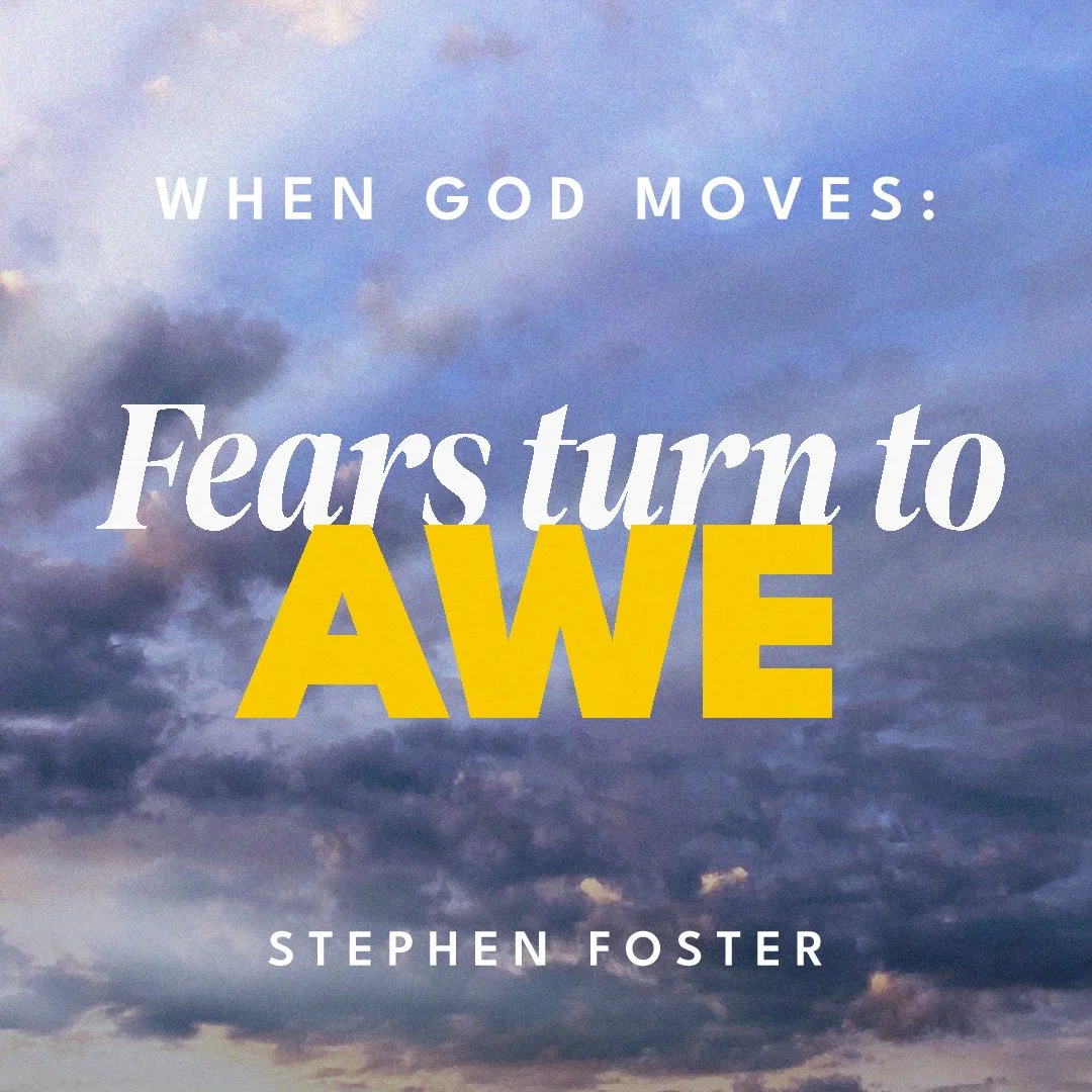 Fears Turn to Awe