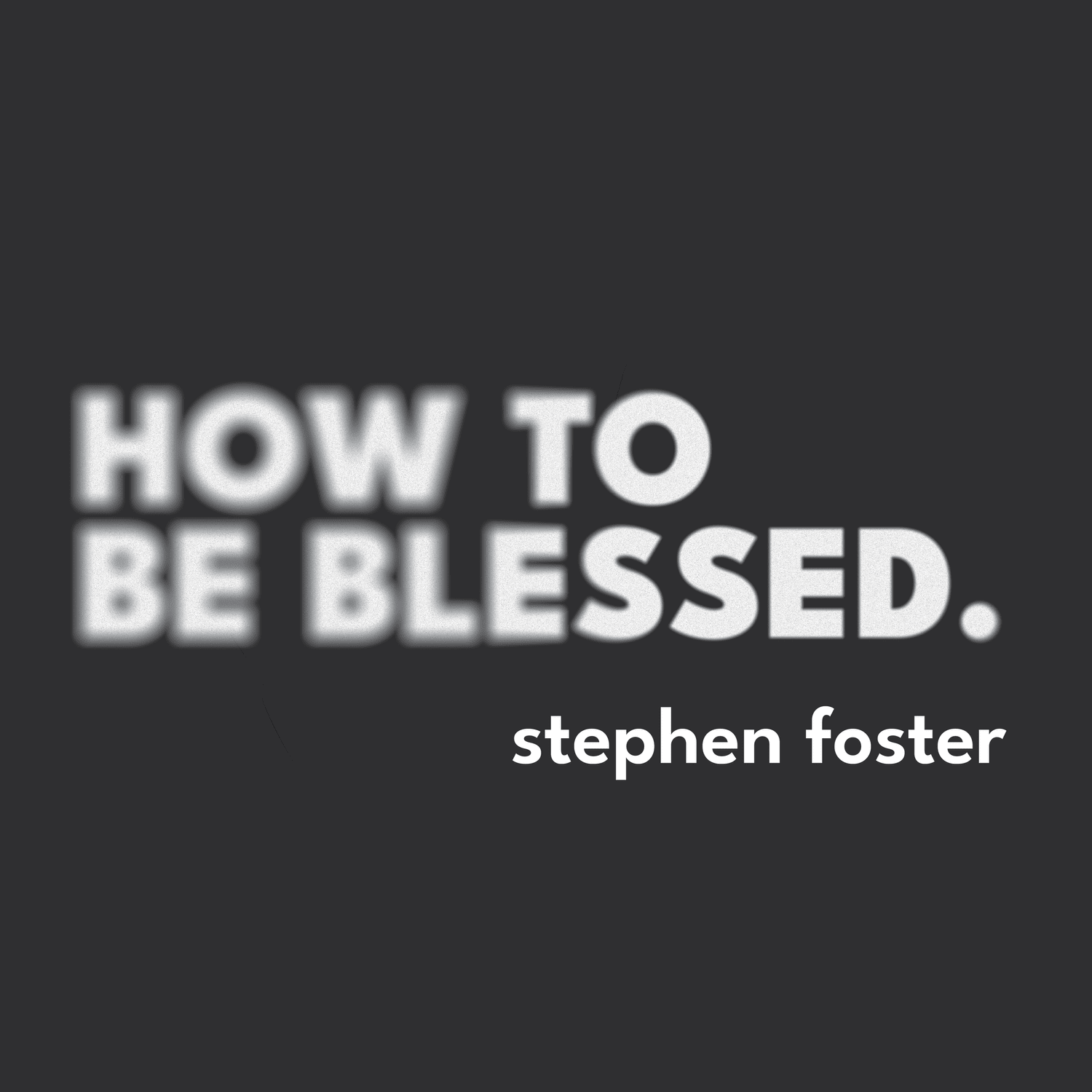 How to be Blessed episode artwork