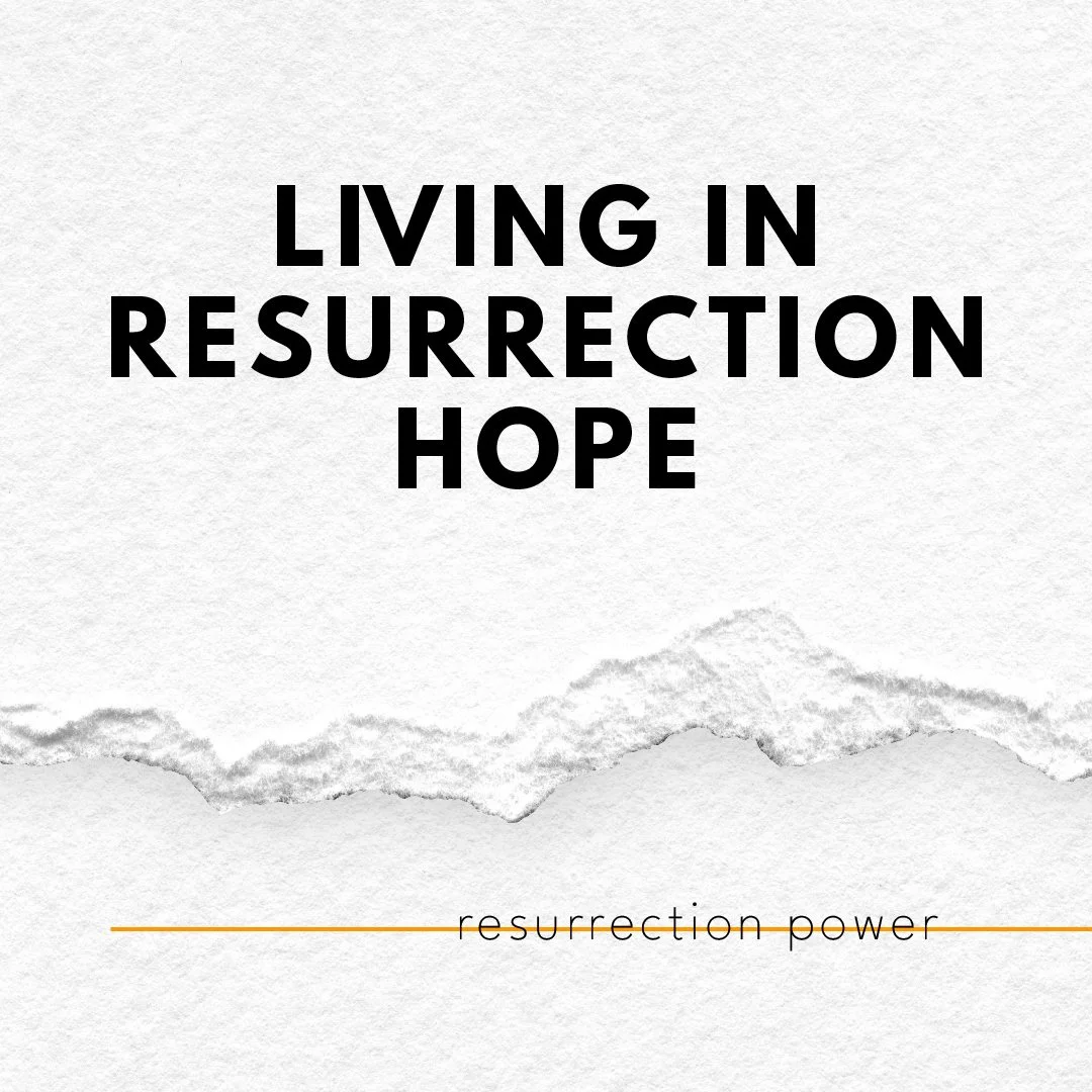 Living in Resurrection Power - 6pm
