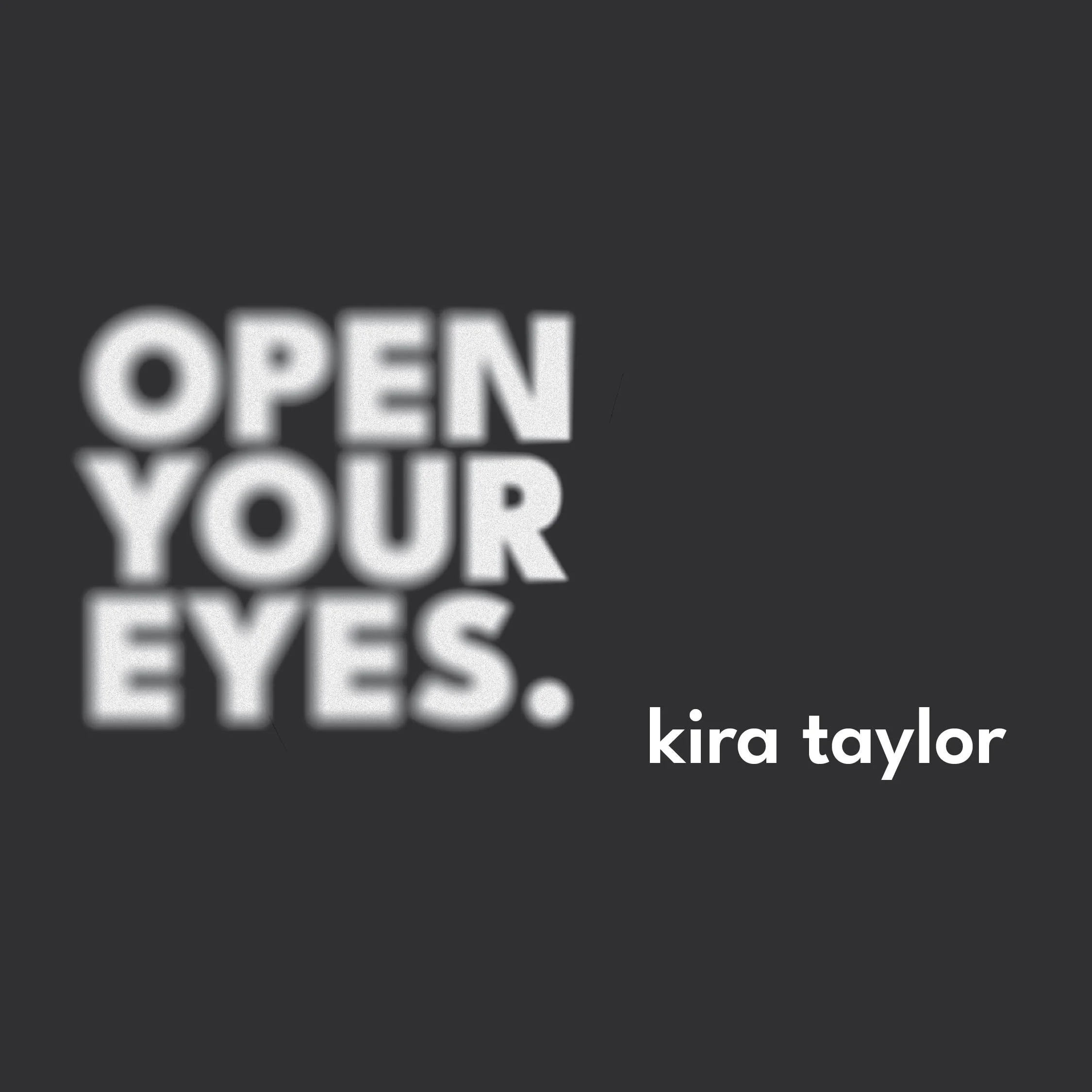 Open Your Eyes
