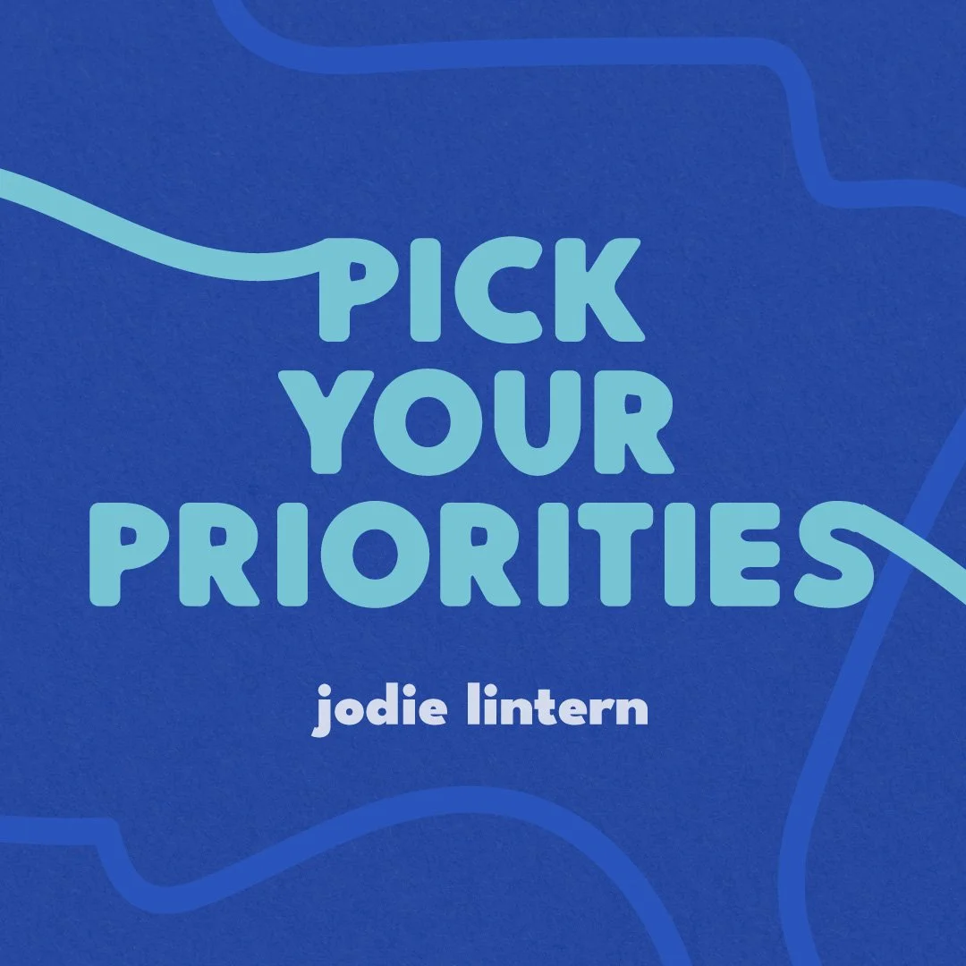 Pick Your Priorities
