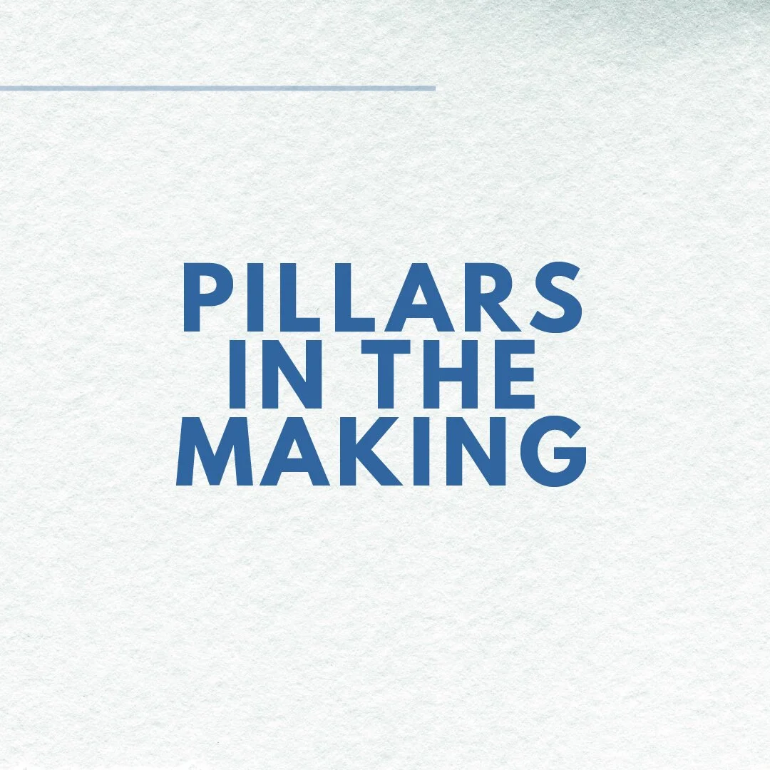 Pillars In The Making - 6pm